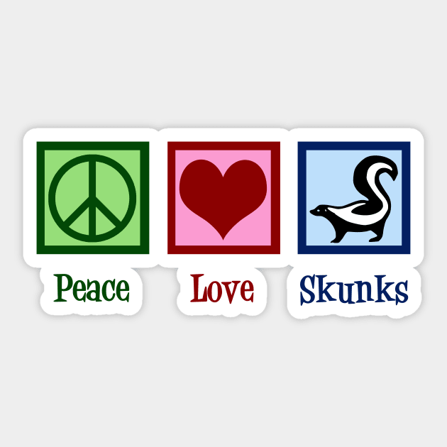 Peace Love Skunks Sticker by epiclovedesigns